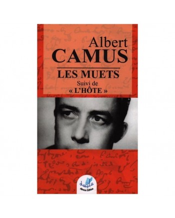 LES MUETS SUIVI DE L'HOTE