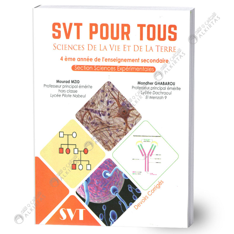 SVT Pour Tous - Devoirs Corrigés - 4ème Sciences Exp.