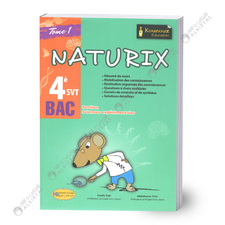 Naturix SVT - Tome1 - 4ème Sciences Exp.