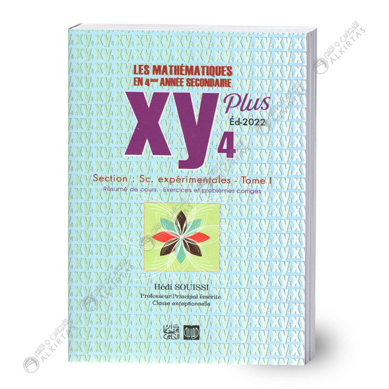 XY Plus Mathématiques - Tome 1 - 4ème Sciences Exp.