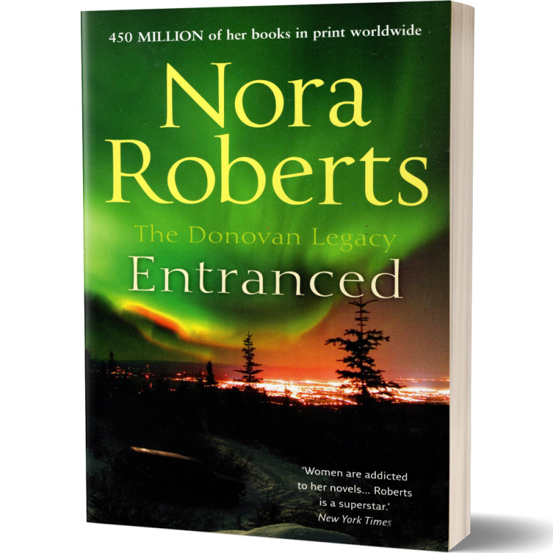 The Donovan Legacy  : Entranced - Nora Roberts