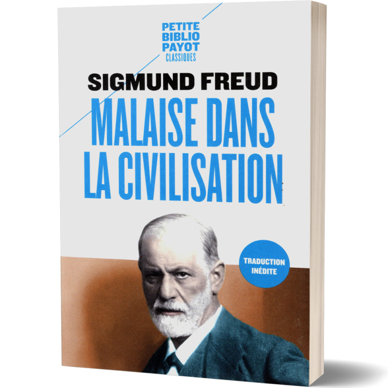 Malaise Dans La Civilisation - Sigmund Freud