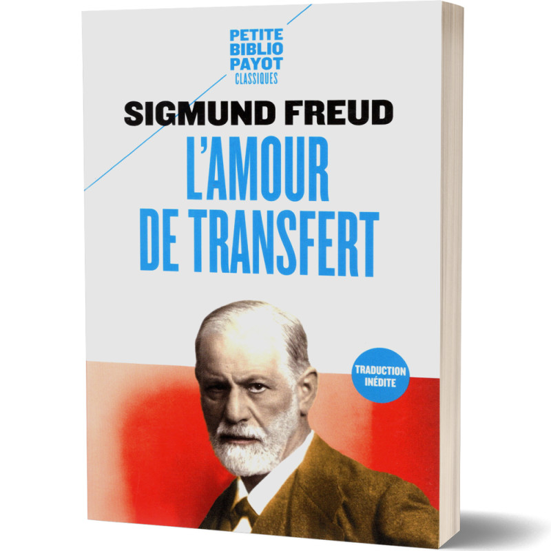 L'Amour De Transfert - Sigmund Freud