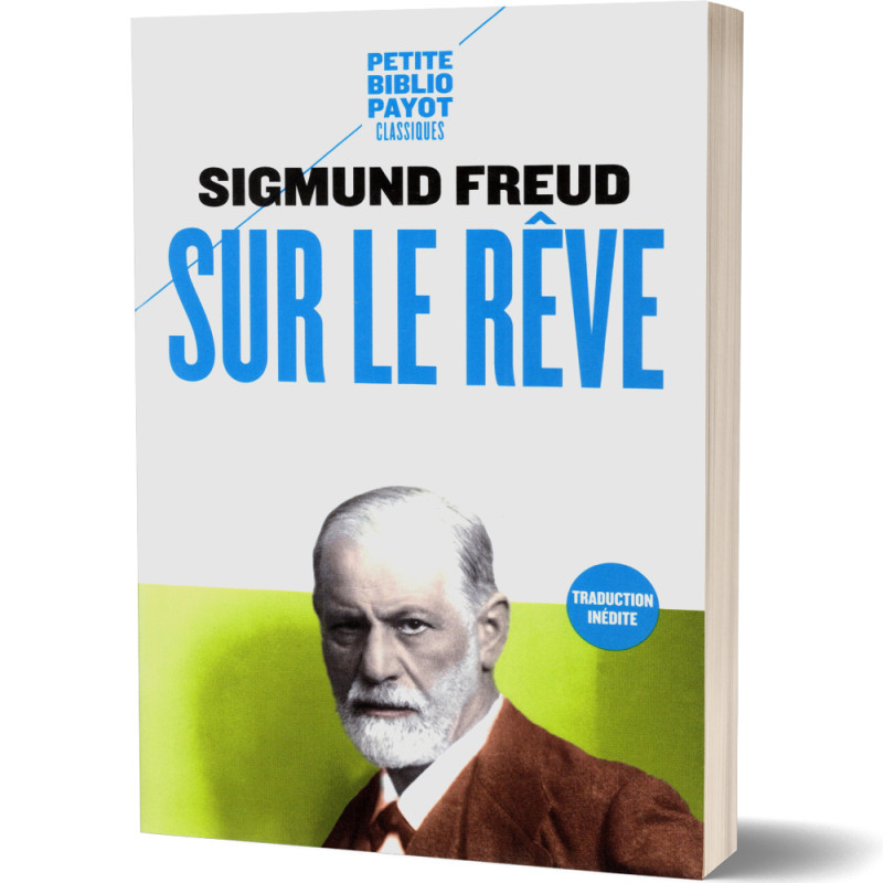 Sur Le Rêve - Sigmund Freud