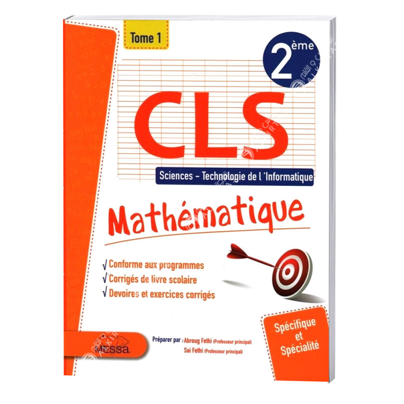 CLS Math Scientifique - 2ème Secondaire - Tome 1