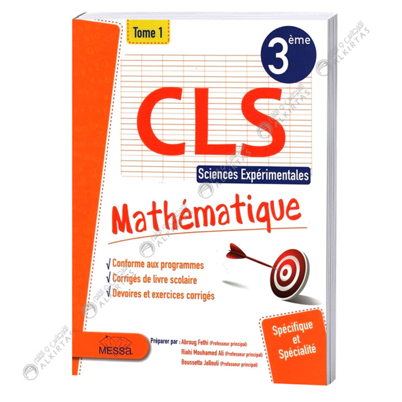 CLS - Mathématiques - Tome 1 - 3ème Sciences Exp.