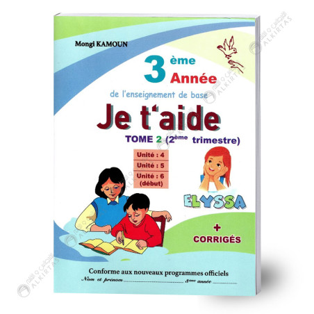 Je t'aide - Trimestre 2 - 3ème année Primaire