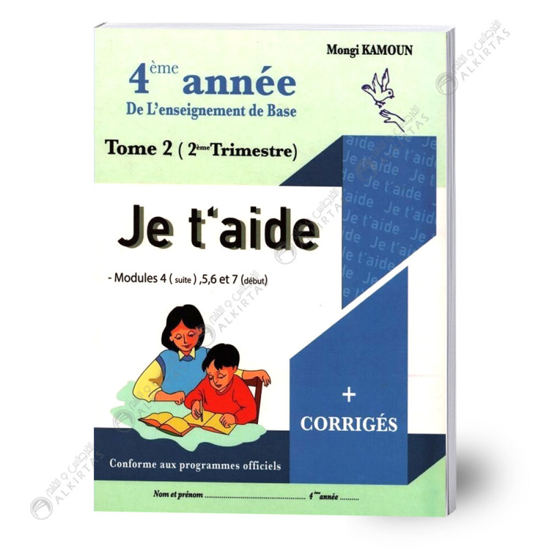 Je t'aide - Trimestre 2 - 4ème année Primaire