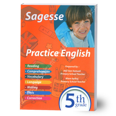 Sagesse Practice English - Toute L'Année - 5ème Année Primaire