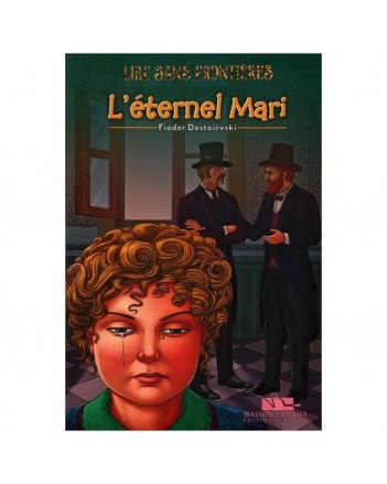 L'ETERNEL MARI -LIRE SANS FRONTIERES -YAMAMA