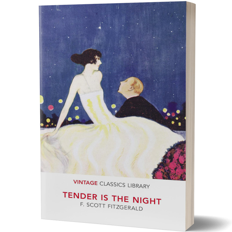 Tender Is The Night - F. Scott Fitzgerald