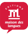 Editions Maison des Langues